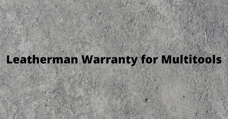 Leatherman warranty for multitools