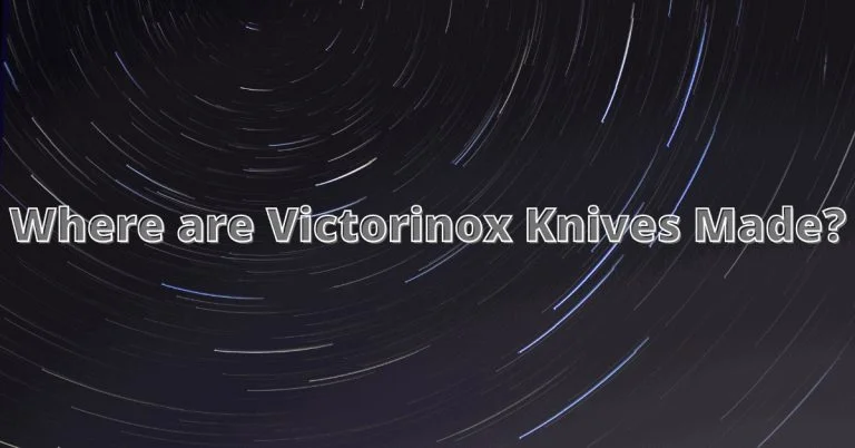 Where are victorinox knives made