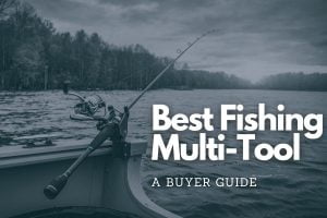 Best fishing multi-tool