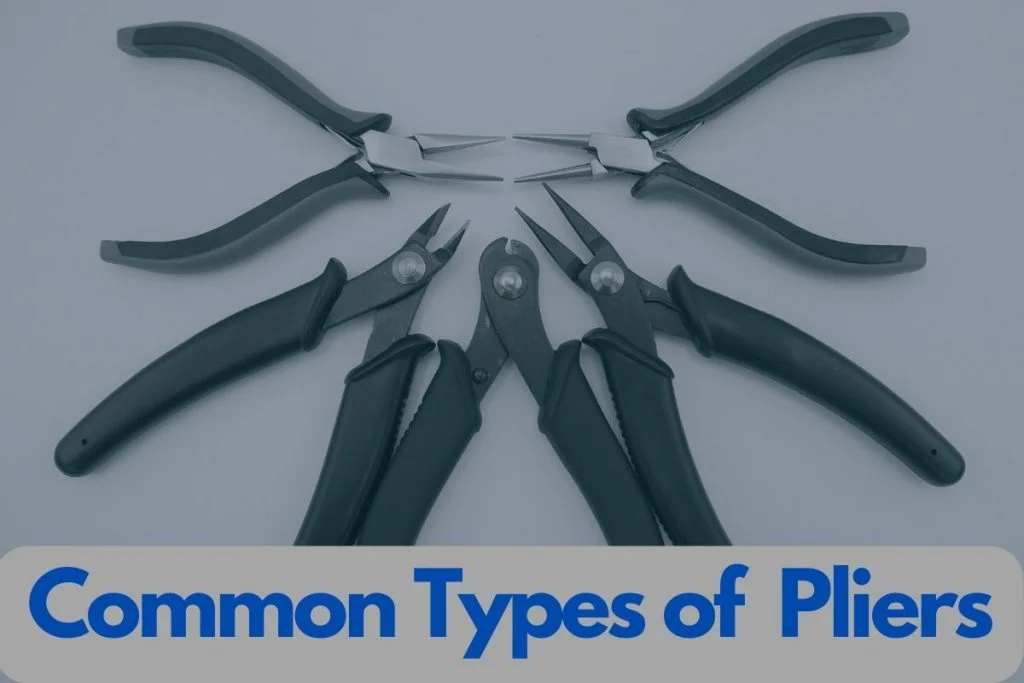 common types of pliers